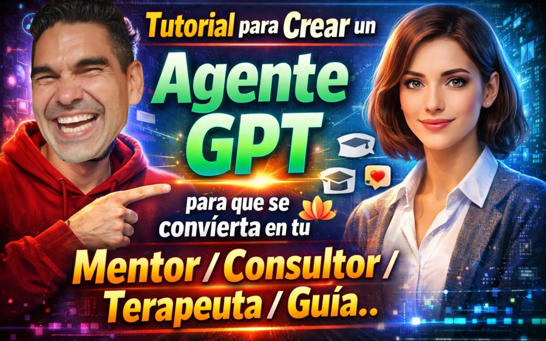 Protegido: 2 Tutorial para Crear un Agente GPT para que se convierta en tu Mentor/Consultor/Terapeuta/Guia..