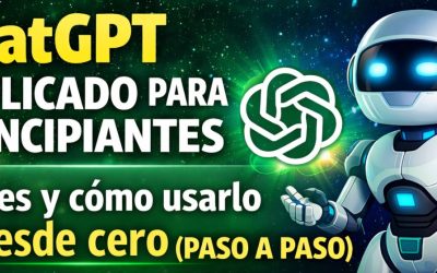 Protegido: 2 ChatGPT para principiantes: qué es y cómo usarlo desde cero (paso a paso)